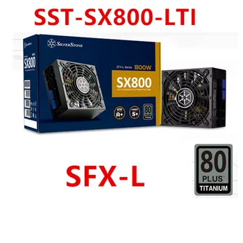 Новый Оригинальный Блок питания Для SilverStone SX800 SFX-L мощностью 800 Вт Для SST-SX800-LTI